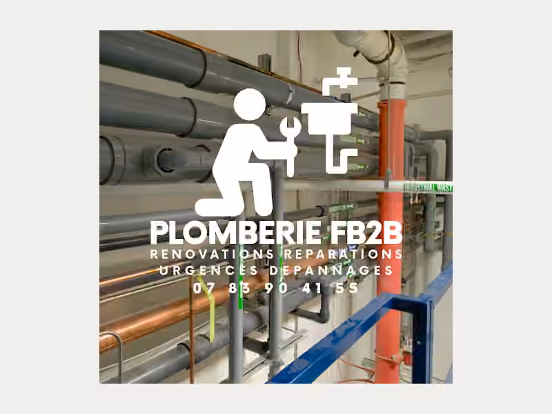 FB2B Dépannage 7/7 Plomberie Électricité Recherche de fuite, diagnostic électrique